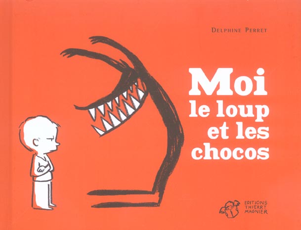 MOI, LE LOUP ET LES CHOCOS