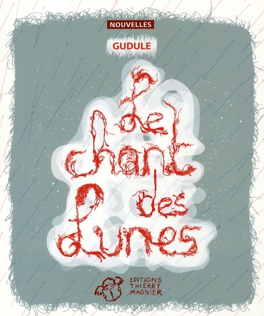 LE CHANT DES LUNES