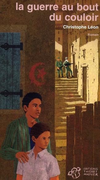 LA GUERRE AU BOUT DU COULOIR