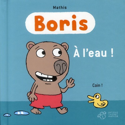 BORIS, A L'EAU !