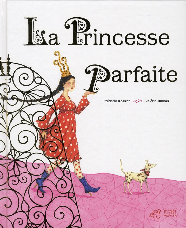LA PRINCESSE PARFAITE