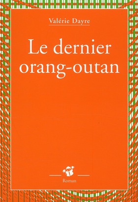 LE DERNIER ORANG-OUTAN