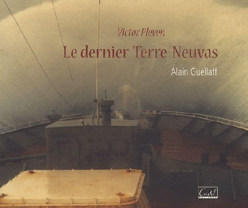 VICTOR PLEVEN, LE DERNIER TERRE-NEUVAS