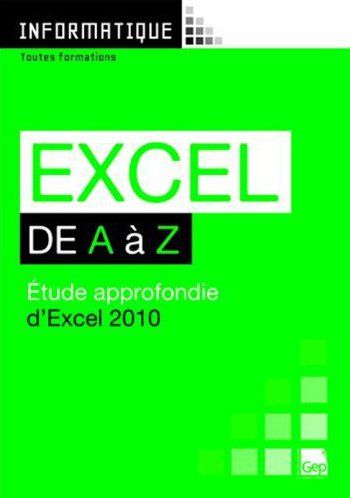 EXCEL 2010 DE A A Z (POCHETTE + LIVRET)