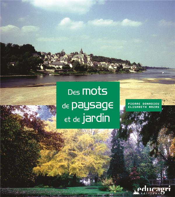 MOTS DE PAYSAGE ET DE JARDIN (DES)