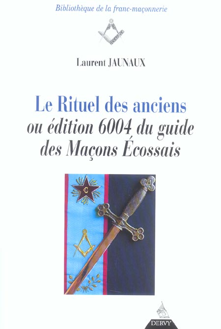 LE RITUEL DES ANCIENS