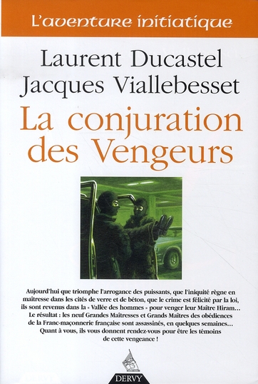 LA CONJURATION DES VENGEURS
