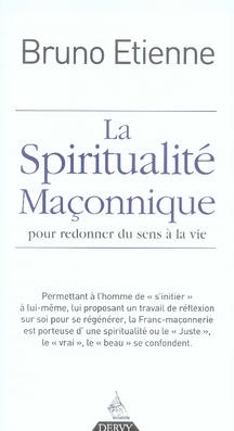 LA SPIRITUALITE MACONNIQUE
