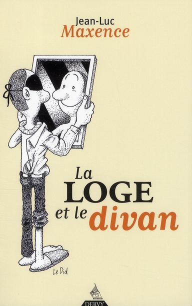 LA LOGE ET LE DIVAN