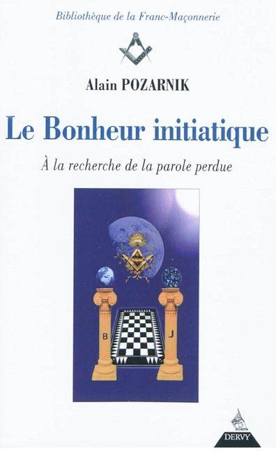LE BONHEUR INITIATIQUE