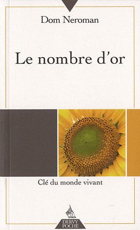 LE NOMBRE D'OR - CLE DU MONDE VIVANT