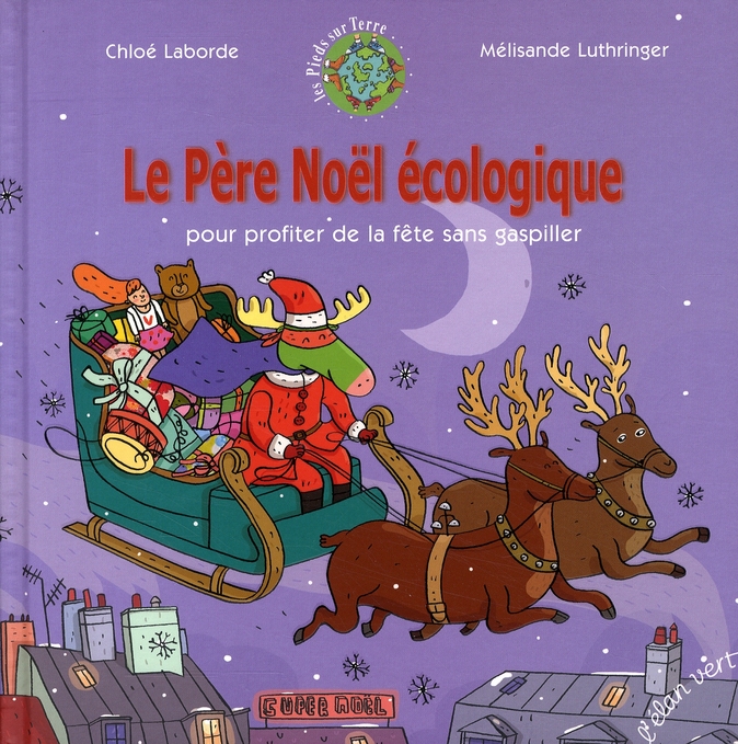 LE PERE NOEL ECOLOGIQUE