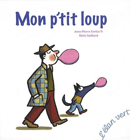 MON P TIT LOUP