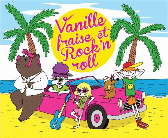 VANILLE FRAISE ET ROCK'N'ROLL