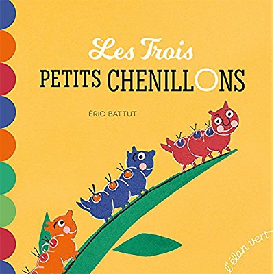 LES TROIS PETITS CHENILLONS