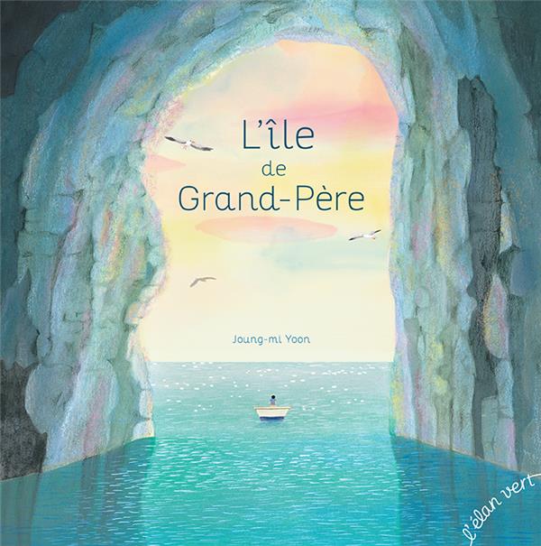 L'ILE DE GRAND-PERE