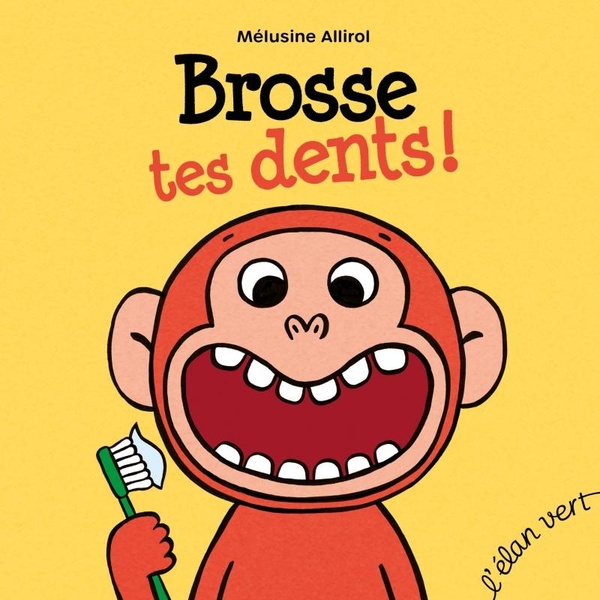 BROSSE TES DENTS