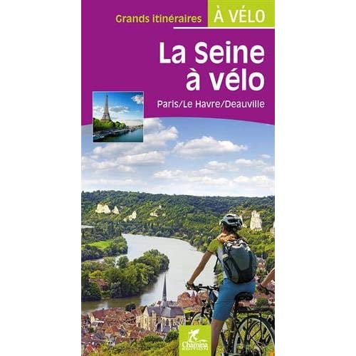 LA SEINE A VELO