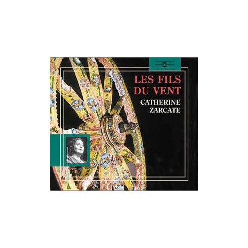 LES FILS DU VENT PAR CATHERINE ZARCATE