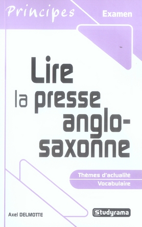 LIRE LA PRESSE ANGLO-SAXONNE