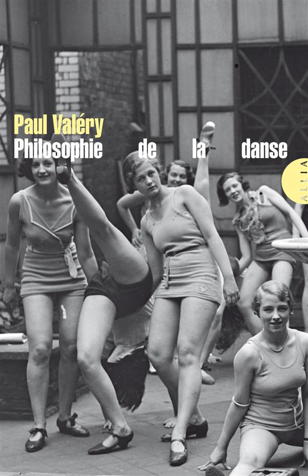 PHILOSOPHIE DE LA DANSE