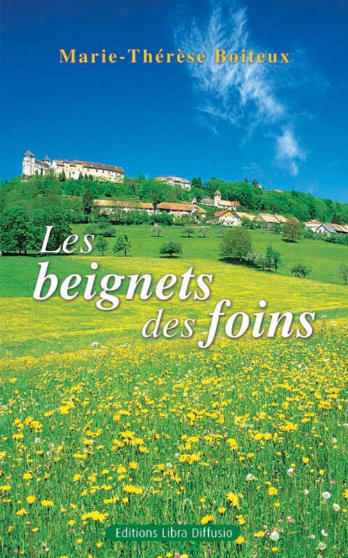 LES BEIGNETS DES FOINS