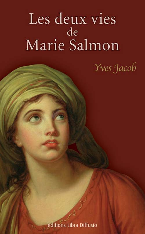 LES DEUX VIES DE MARIE SALMON