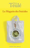 LE MAGASIN DES SUICIDES