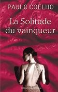 LA SOLITUDE DU VAINQUEUR