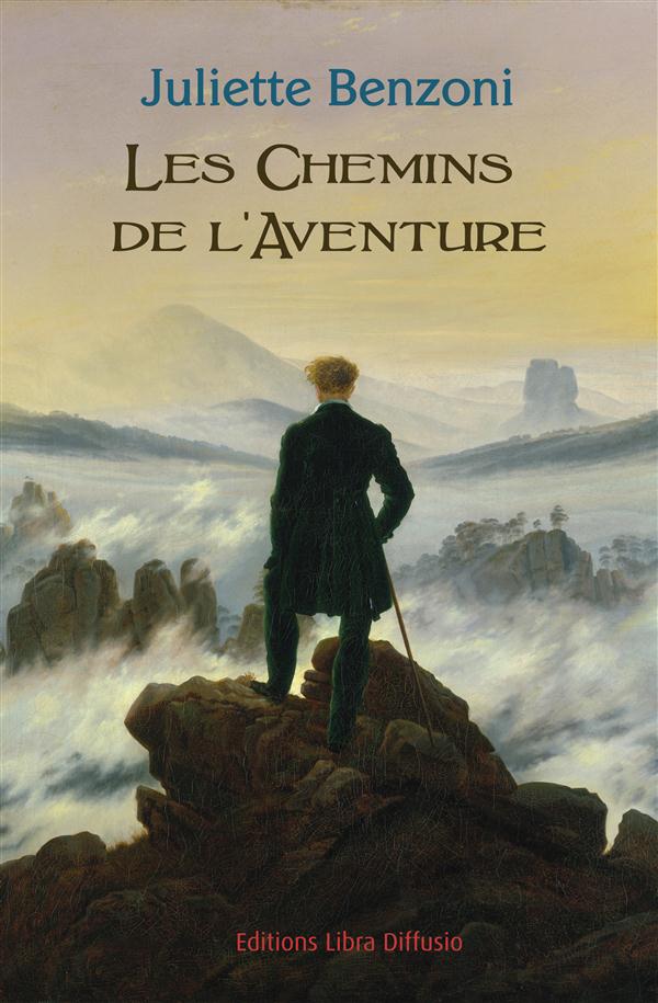 LES CHEMINS DE L'AVENTURE