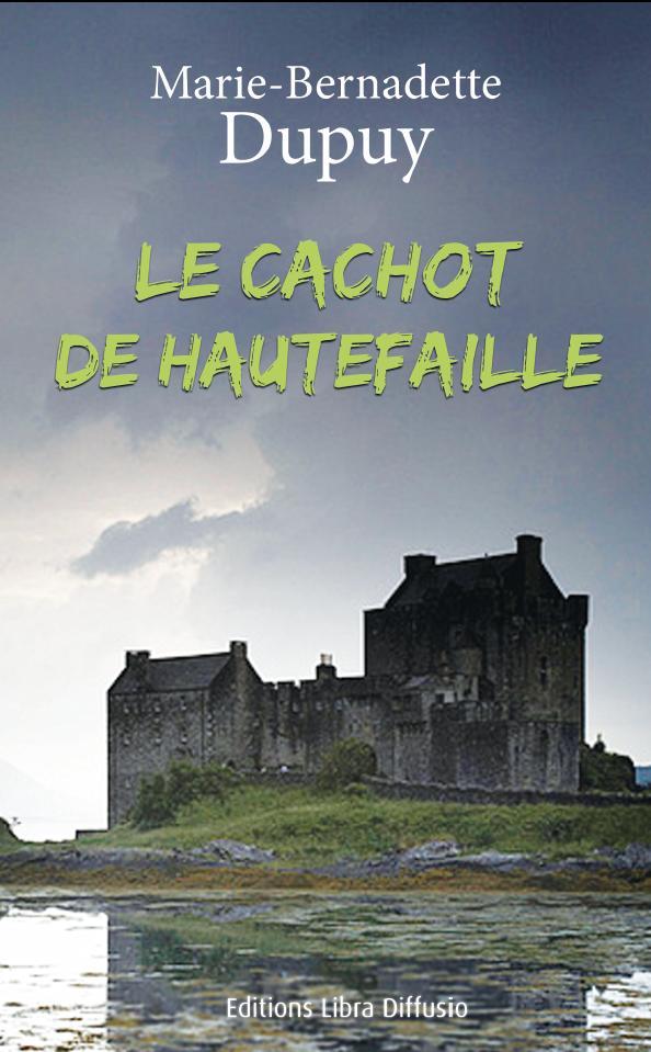 LE CACHOT DE HAUTEFAILLE
