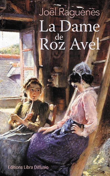 LA DAME DE ROZ AVEL