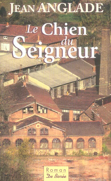 CHIEN DU SEIGNEUR (LE)