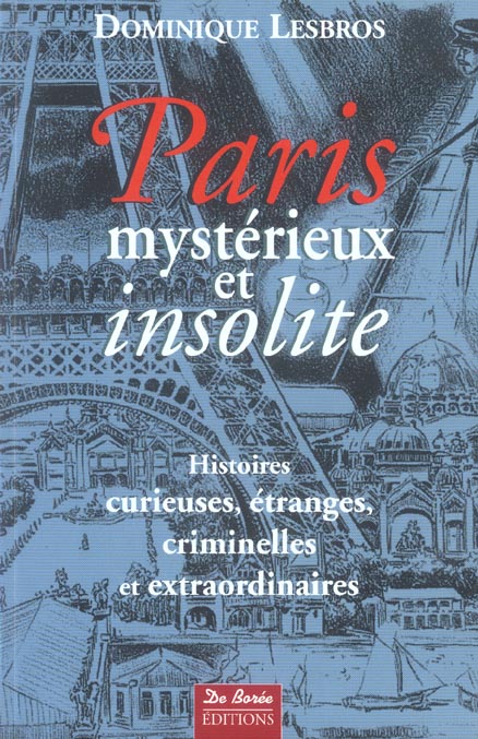 PARIS MYSTERIEUX ET INSOLITE T1