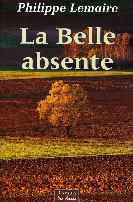 BELLE ABSENTE (LA)