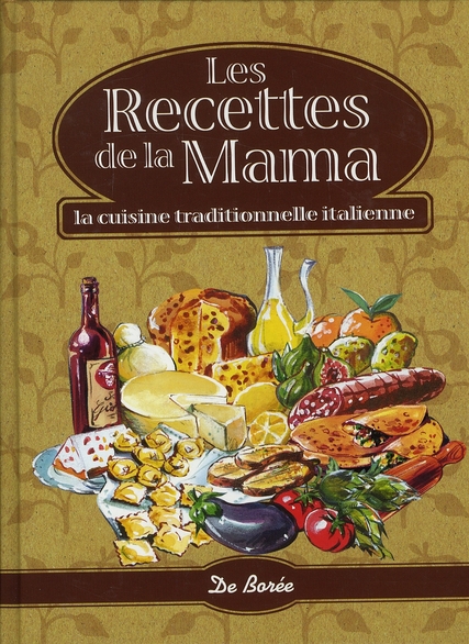 RECETTES DE LA MAMA (LES)