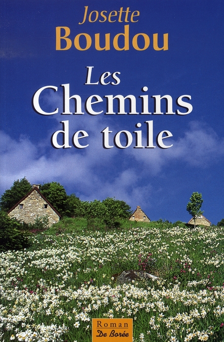 CHEMINS DE TOILE (LES)