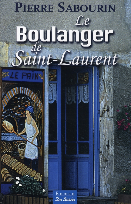 BOULANGER DE SAINT LAURENT (LE)