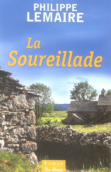 SOUREILLADE (LA)