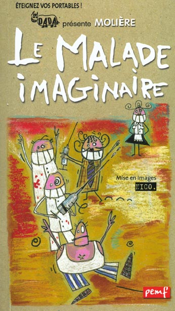 LE MALADE IMAGINAIRE