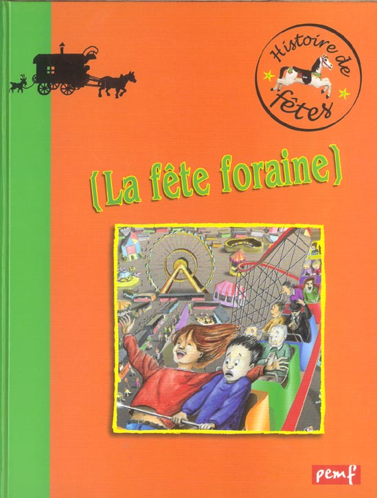 LA FETE FORAINE