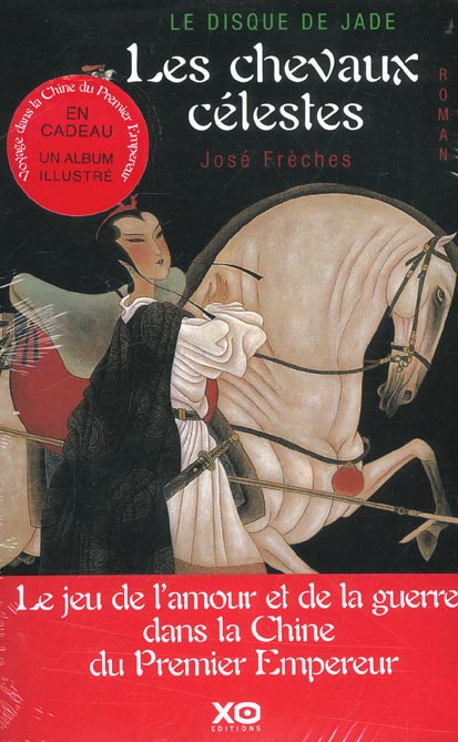 LE DISQUE DE JADE - TOME 1 LES CHEVAUX CELESTES