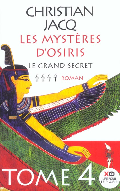 LES MYSTERES D'OSIRIS - TOME 4 LE GRAND SECRET - VOL04