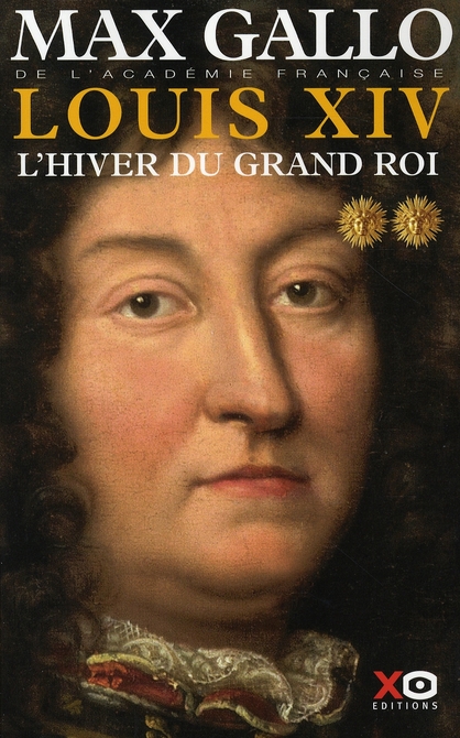 LOUIS XIV - TOME 2 L'HIVER DU GRAND ROI - VOL02