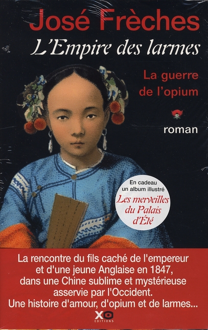 L'EMPIRE DES LARMES - TOME 1 - LA GUERRE DE L'OPIUM - VOL01