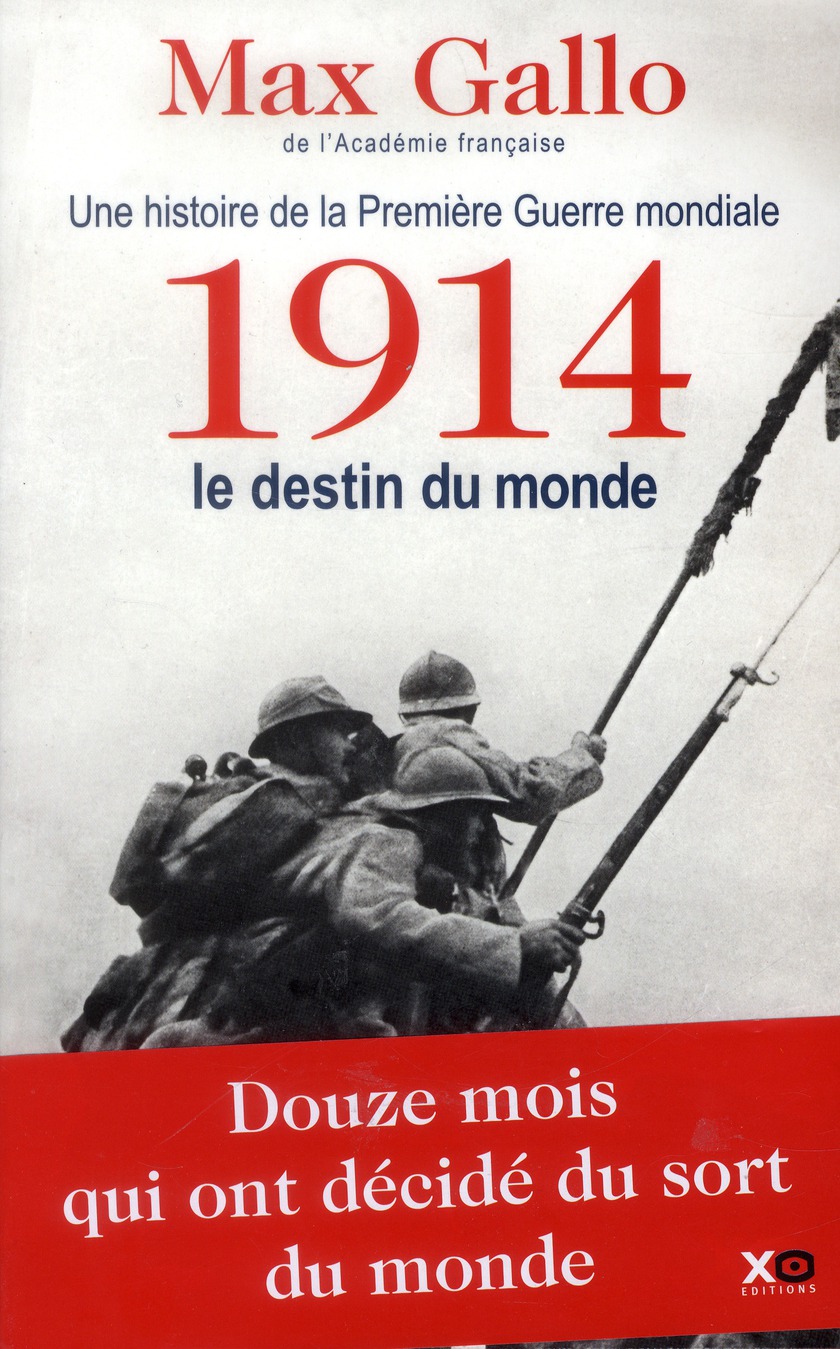 1914, LE DESTIN DU MONDE