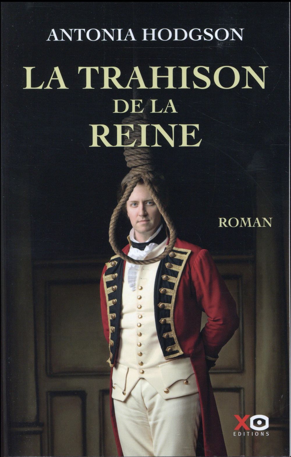 LA TRAHISON DE LA REINE