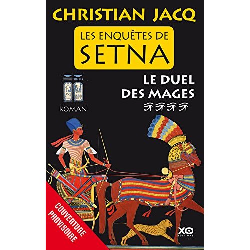 LES ENQUETES DE SETNA - TOME 4 LE DUEL DES MAGES - VOL04