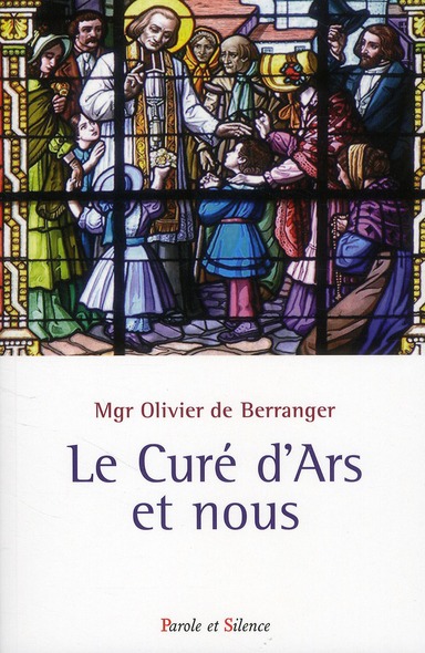 LE CURE D'ARS ET NOUS