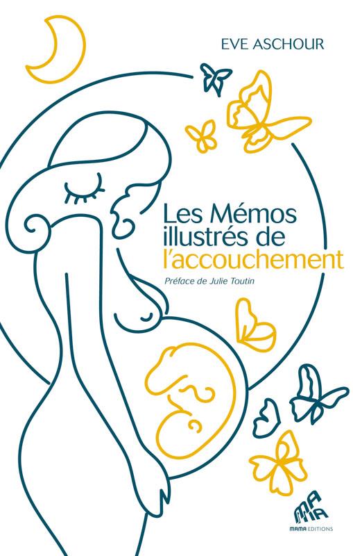 LES MEMOS ILLUSTRES DE L'ACCOUCHEMENT